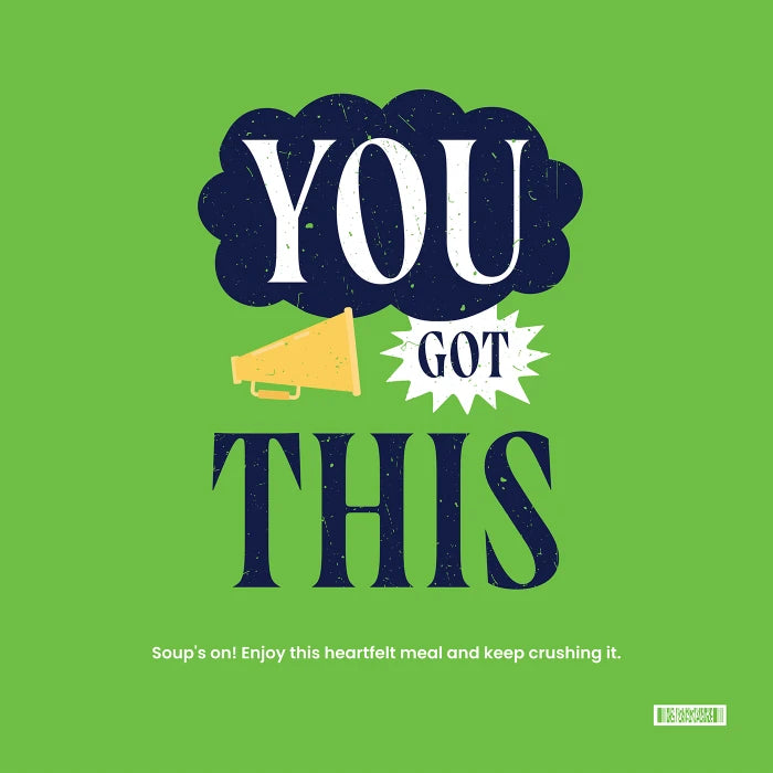 Green card with bold text that reads âYou Got This,â with a megaphone graphic and smaller text below.